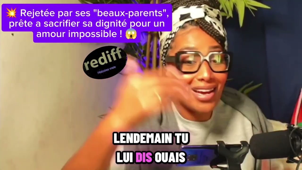 124. 💥 Rejetée par ses 