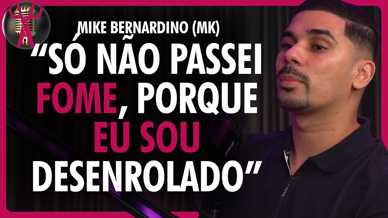 O SONHO de infância era uma caixa de BIS | MIKE BERNARDINO (MK) fala dos Projetos Sociais