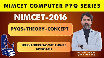 NIMCET 2016 Computer PYQs | Full Solution | By Dr. Anil Kumar (15+ Years Experience) | FluxEducare