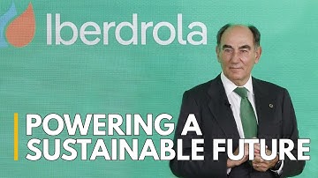 Jose Ignacio Galan - CEO and Chairman of Iberdrola | Leading Iberdrola’s Global Energy Revolution