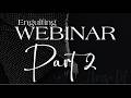 Complete Engulfing Webinar | Part 2