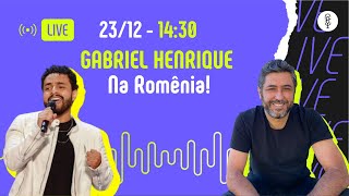GABRIEL HENRIQUE NA ROMÊNIA - Live 23/12 - 14:30