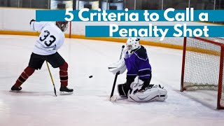 Hockey Penalty Shots: The 5 Criteria For a Penalty Shot To Be Called