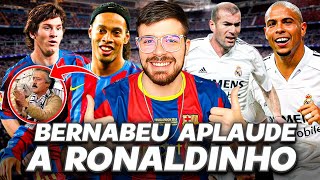 EL DIA QUE EL BERNABEU APLAUDIO A RONALDINHO: REACCION A REAL MADRID 0-3 BARCELONA