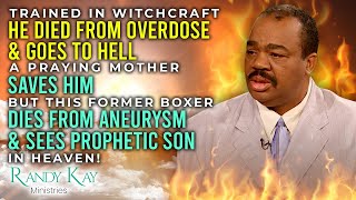 Former Boxer Dies From Overdose, Goes to Hell in Witchcraft & Later Dies Again & Sees Son Heaven! 49