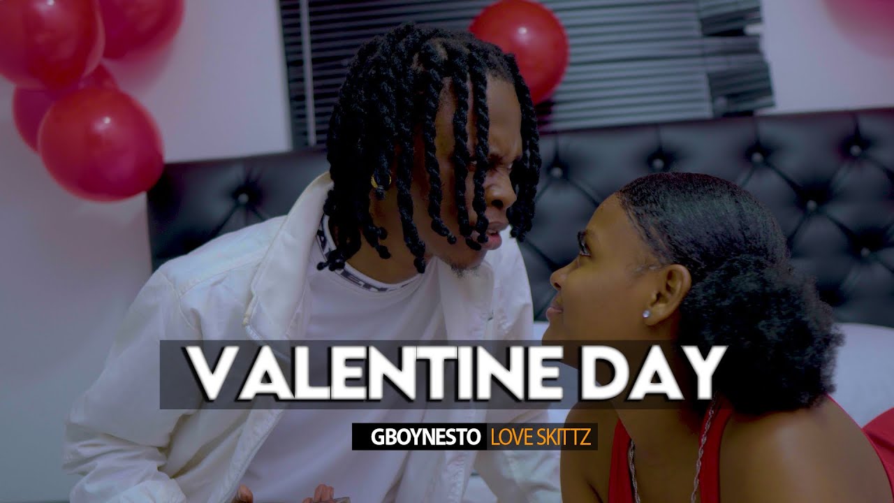 Valentine Day [GboyNesto Love Skittz]