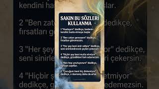 Sakın Bu Cümleleri Kurmayın ⚠️