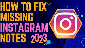 🔥🔥🔥How To Fix Missing Instagram Notes 🔥🔥🔥 (new update 2023)