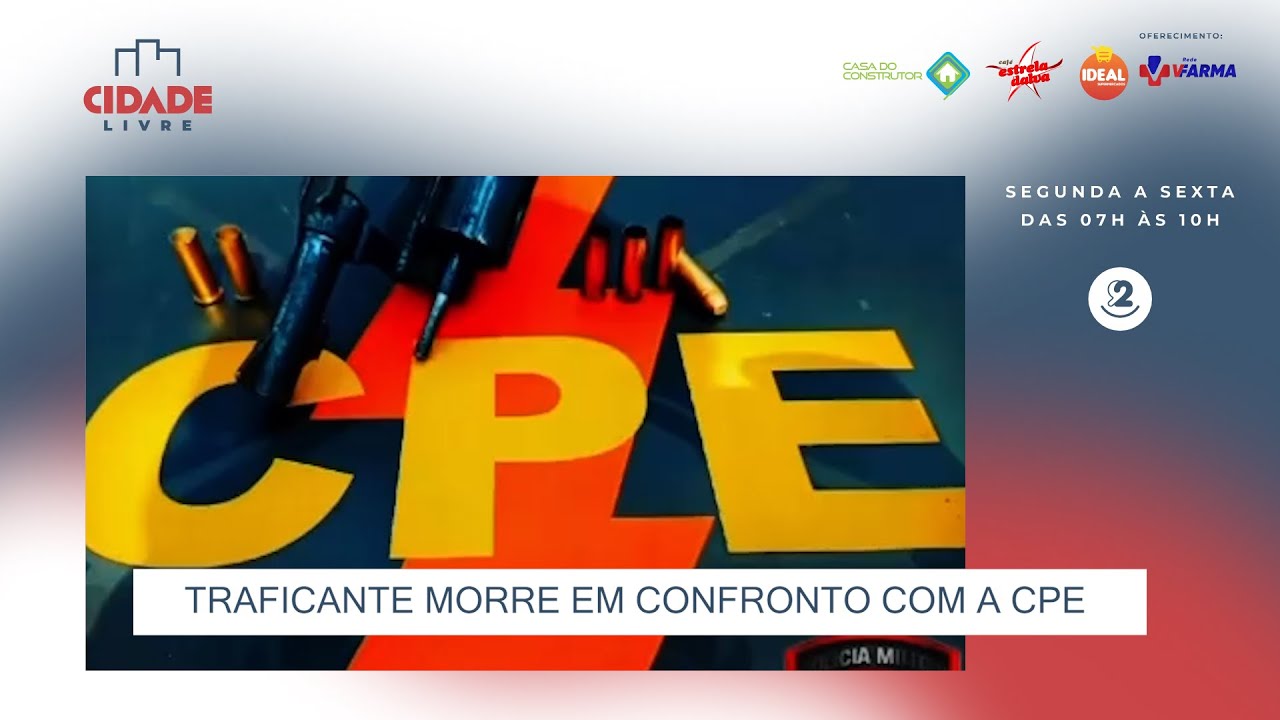 Traficante morre em confronto com a CPE YouTube