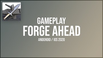 Forge Ahead Gameplay - New Crafting Mobile Game (Android) 2020