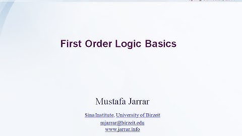 Jarrar: First Order Logic Basics (Part 2/4)