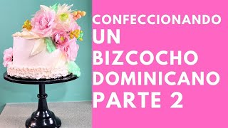 Confeccionando un Bizcocho Dominicano Parte 2