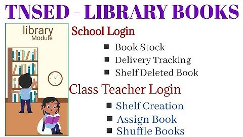 TNSED|Class Teacher Library Books Shelf Creation|Assign| Shuffle