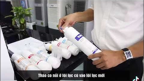 Hướng Dẫn Thay Lõi Máy Lọc Nước YaKyo 815y - 816y