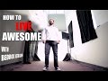 How To Live Awesome!