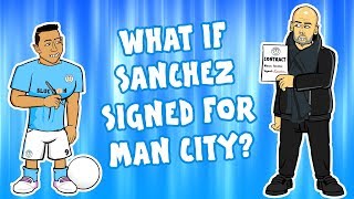 🤔What if Alexis Sanchez had signed for Man City?🤔 (And not Man Utd or Inter Milan)