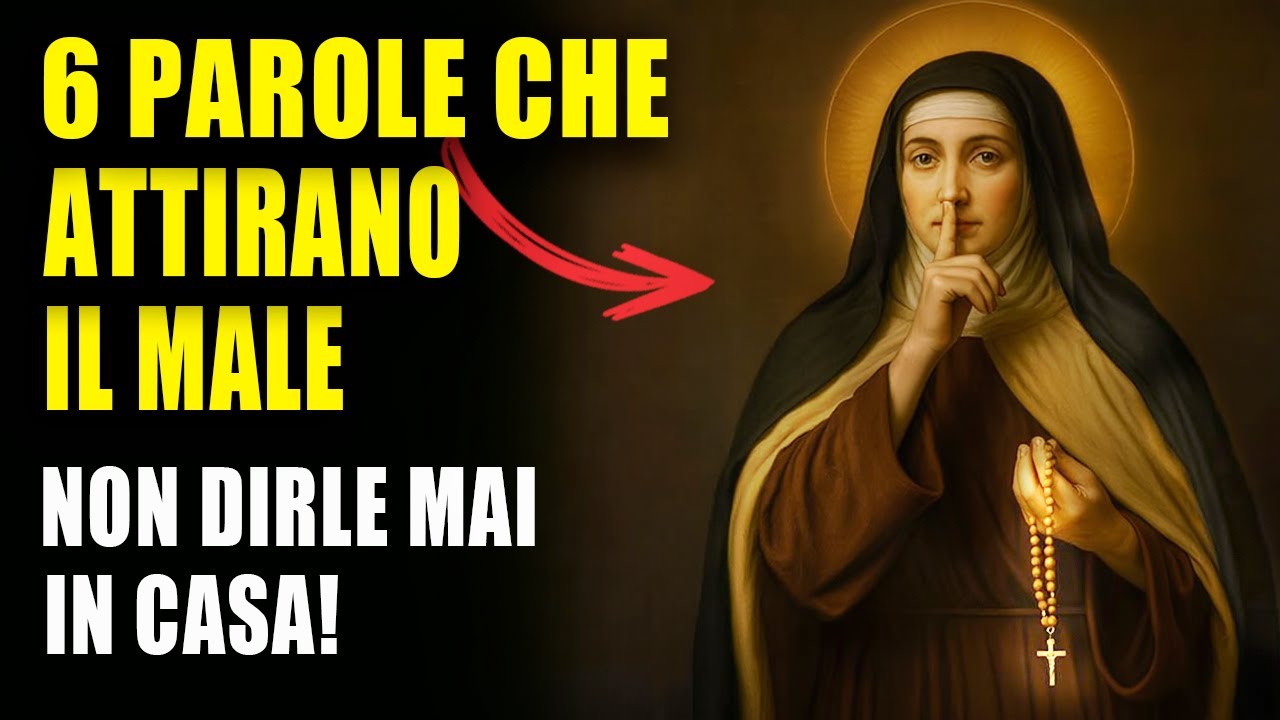SANTA TERESA RIVELA: 6 PAROLE CHE ATTIRANO IL MALE NELLA TUA CASA