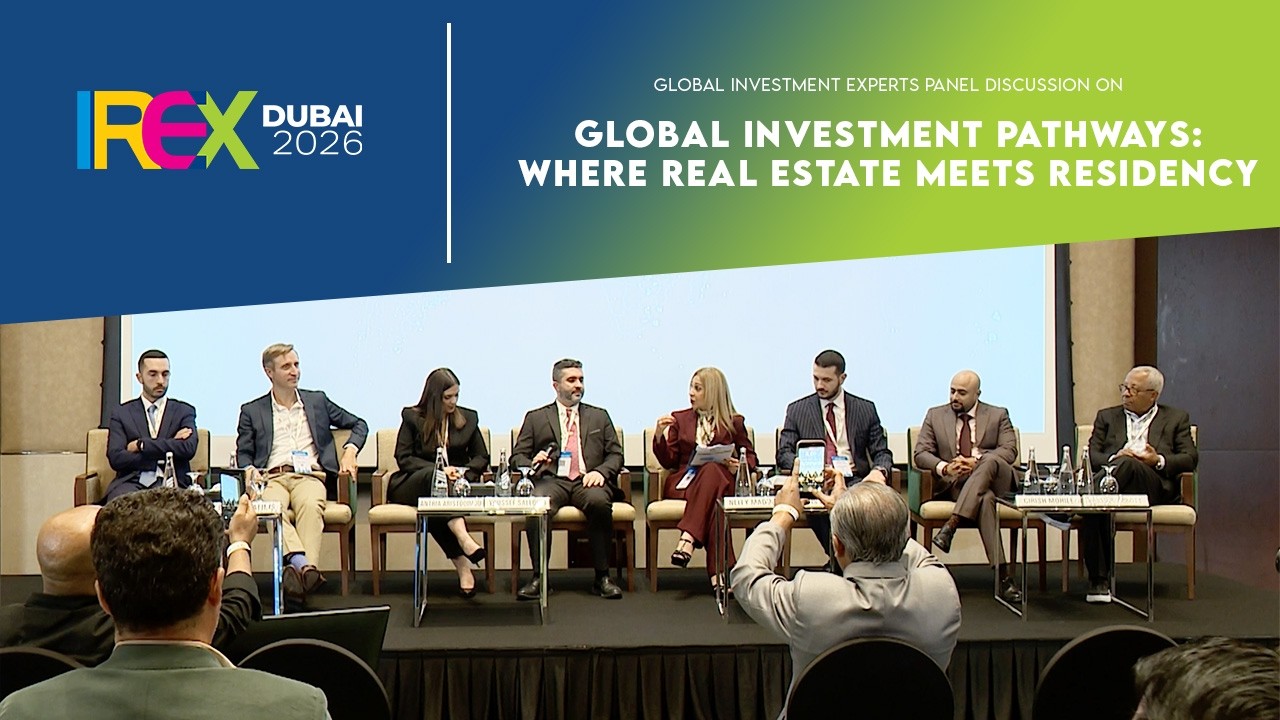 Global Investment Experts Panel Discussion at IREX 2026, Dubai