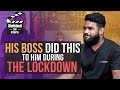 Stuck in Singapore, his boss did this to him during the lockdown | Behind The Story