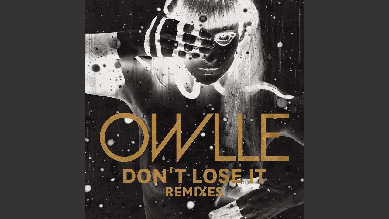 Песня don t lose. Owlle. Обои на тел с песней Mirage Owlle.