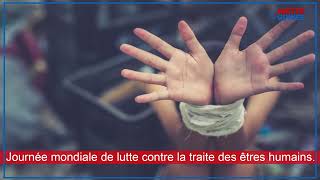 Journée mondiale de lutte contre la traite des êtres humains