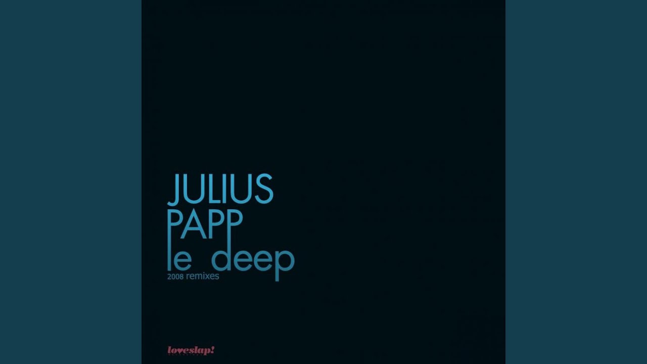 Le Deep (Papps 2008 Drums)