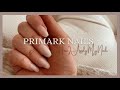 PRIMARK NAILS | My £1 Nail Routine that last up to 4 weeks 💅🏼