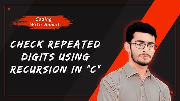 c program for check repeated digits using recursion