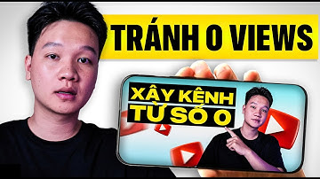 Đừng Tạo Kênh YouTube 2025 Nếu Bạn Chưa Biết Điều Này (Sai Lầm Khiến Kênh 0 Views)