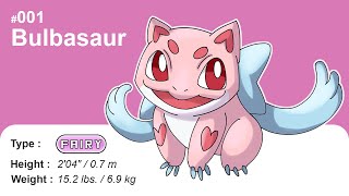Fairy Type Bulbasaur Evolution | Pokémon Type Swap | Max S