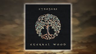 Cynosure - Eternal Wood Enigma New Generation 2023 2K