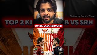Rcb vs Srh Top 2 ki ladai #ipl2026 #cricket #rcbvssrh #rcb #srh #cricketshorts #orangearmy