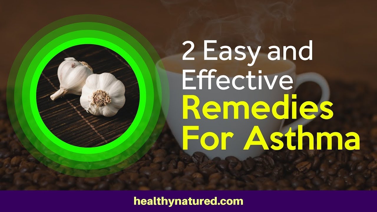 2 Easy and Effective Remedies For Asthma Garlic Milk and Coffee (or Caffeine actually) YouTube