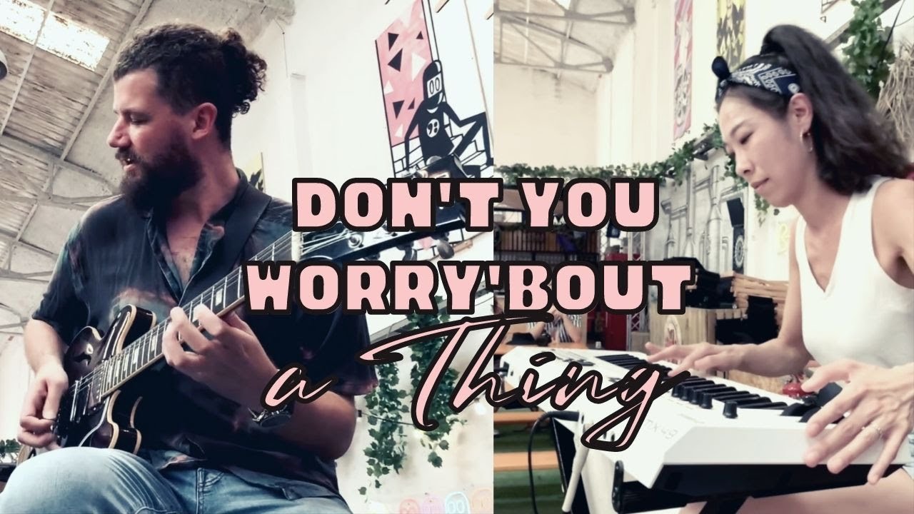 Don't You Worry'Bout a Things I Jam Session with Valmuz - YouTube
