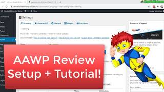 FULL AAWP Review & Setup Tutorial Part 2 - BEST Amazon Affiliate Wordpress Plugin