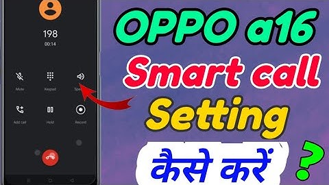 How to Enable Smart Call Setting in OPPO a16 | OPPO a16 me Smart Call Setting Kaise kare