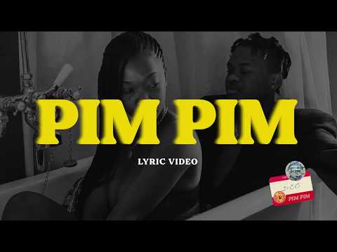 Dice Ailes - Pim Pim (feat. Olamide) Lyric Video