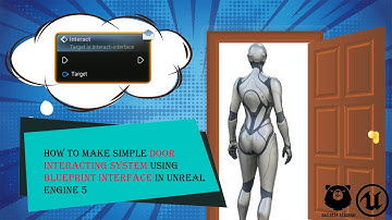 how to create simple door interacting system using blueprint interface in unreal engine 5 .