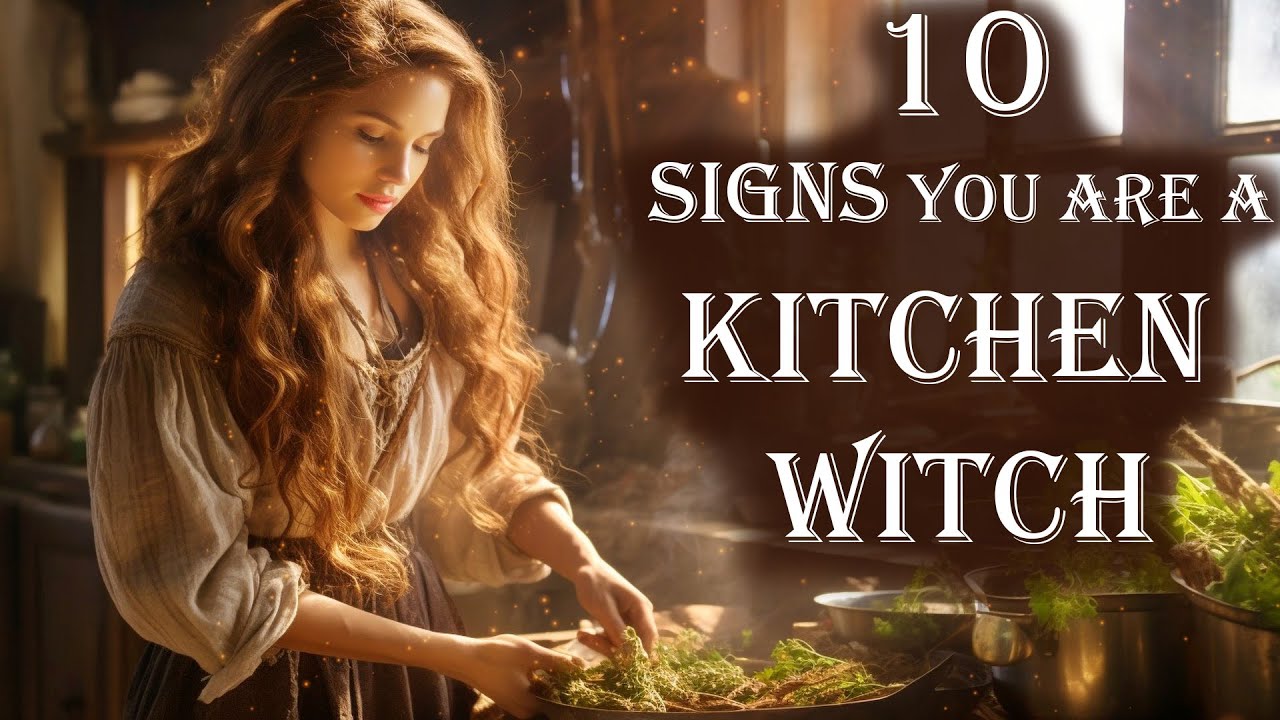 10 Signs you are a Kitchen Witch 🥗- What Type of Witch are you? - Witchcraft for Beginner Witches ✨