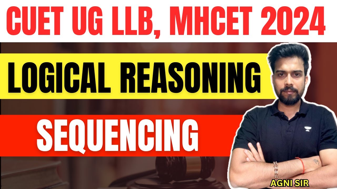 MHCET , CUET UG 2024 | Sequencing | Logical Reasoning | Unacademy ...