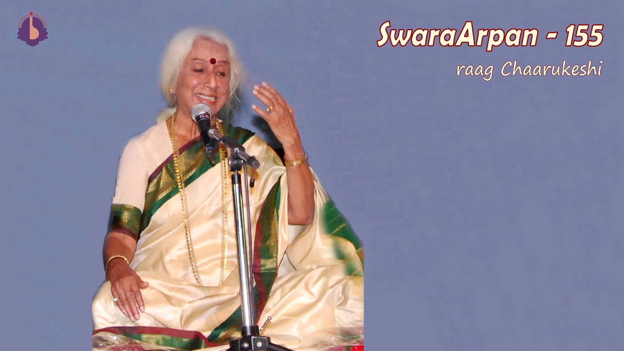 Dr. Prabha Atre || SwaraArpan – 155 || raag Chaarukeshi