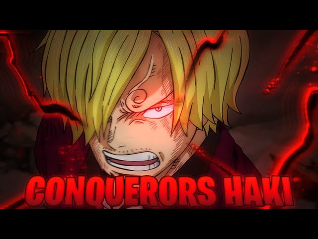 Why Sanji Will Unlock Conquerors Haki class=