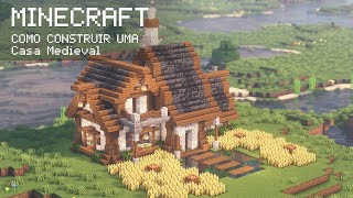 Minecraft: Como construir uma Casa Medieval 