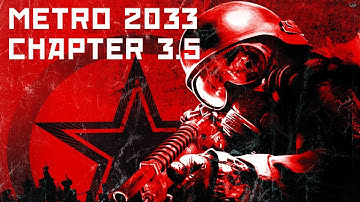 Metro 2033 | Chapter 3.5: Khan "Anomaly, Cursed, Armory"