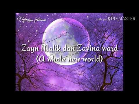 Lirik lagu Aladin || Whole new world ( Zayn Malik dan Zavina ward )
