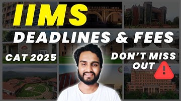 Complete List of IIMs & Their Application Deadlines | Fees & Forms
