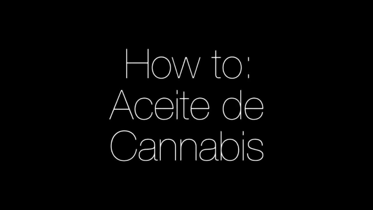 How To: Aceite de Cannabis (con aceite de coco)