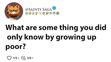 What are some thing you did only know by growing up poor | Reddit Storytime