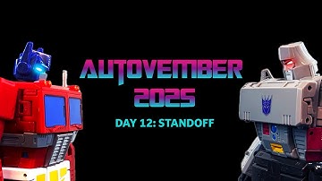 Autovember 2025 Day 12 Standoff Transformers Stop Motion Challenge