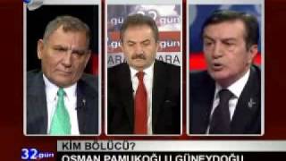 Osman PAMUKOĞLU / Kanal D 32. Gün 3.Kısım | 24 Eylül 2009